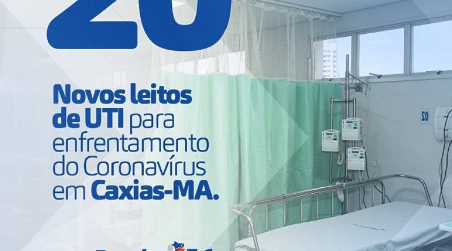 Deputado Paulo Marinho Júnior informa 20 novos leitos de UTI para Caxias