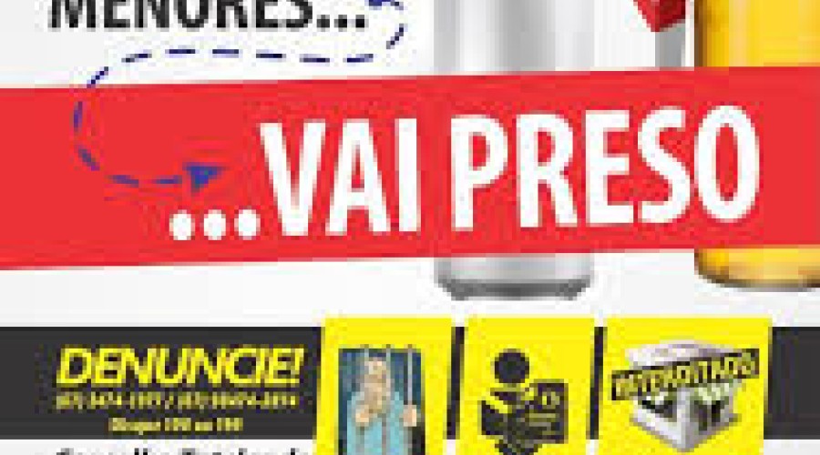 Vender ou oferecer bebidas a menores de idade é CRIME: Pena de 02 a 04 anos de detenção e multa