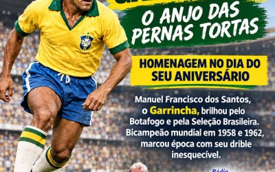Raízes da História: Aniversário de Garrincha (28/19): o eterno Anjo das Pernas Tortas