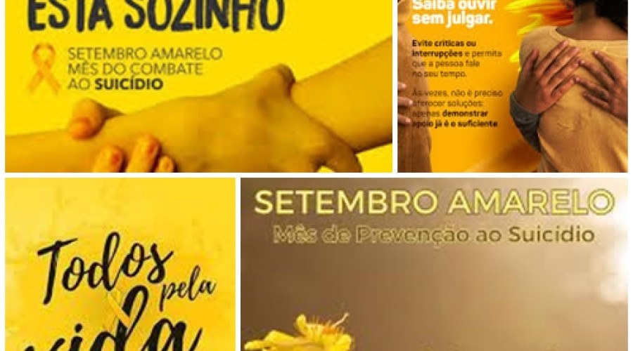 Saúde: Conscientização -  Outubro Amarelo; combate a prevenção do suicídio