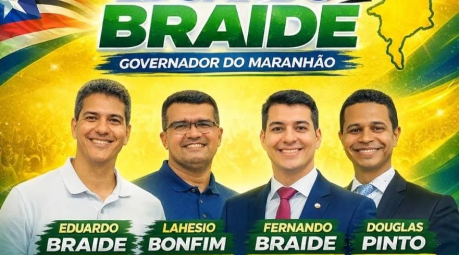Chapa Oficial: Eduardo Braide - Governador do Maranhão