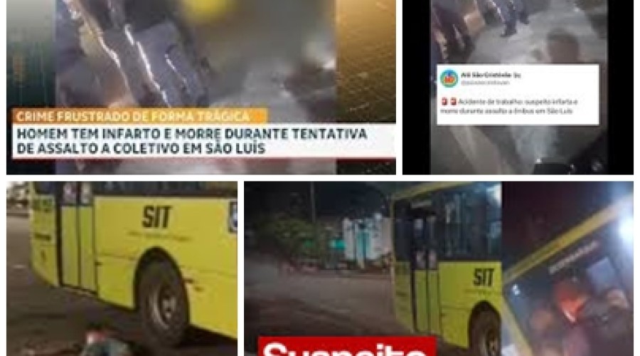 Vídeo: Suspeito infarta durante tentativa de assalto a ônibus em São Luís