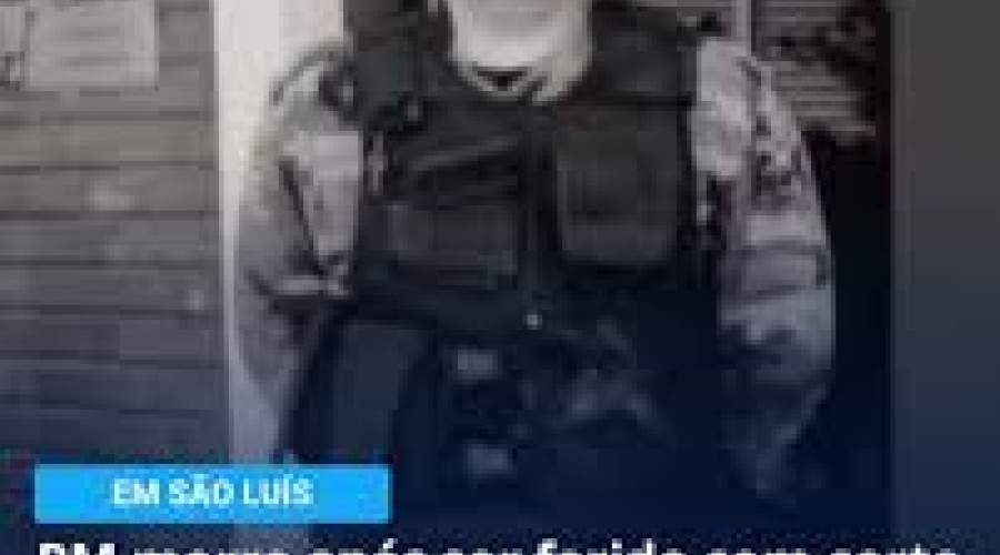 PM morre após ser ferido com corte profundo no braço causado pelo disco de uma bicicleta, em São Luís