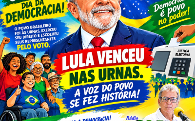 DIA DA DEMOCRACIA: A FORÇA DO POVO BRASILEIRO E O VALOR DO VOTO