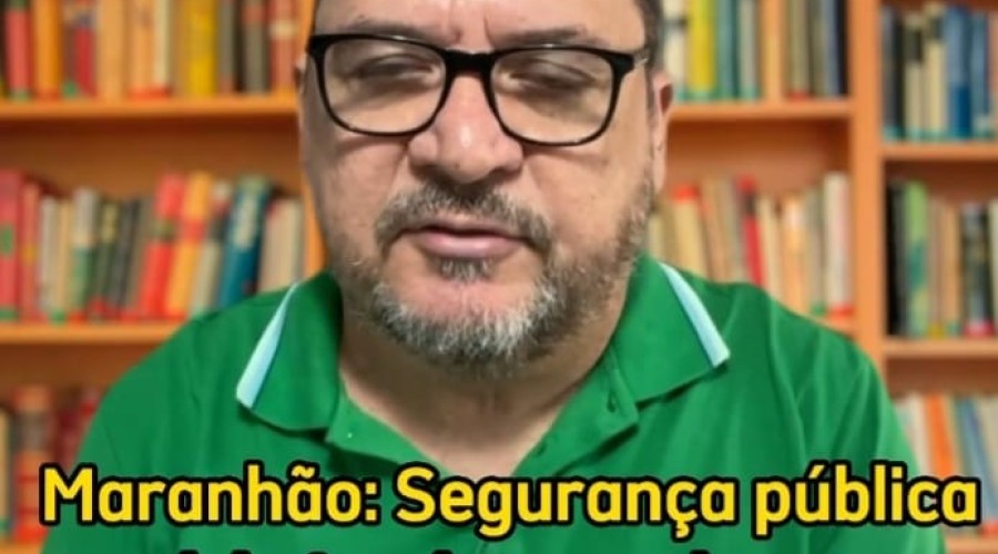 VÍDEO/Maranhão: Segurança publica à beira do colapso