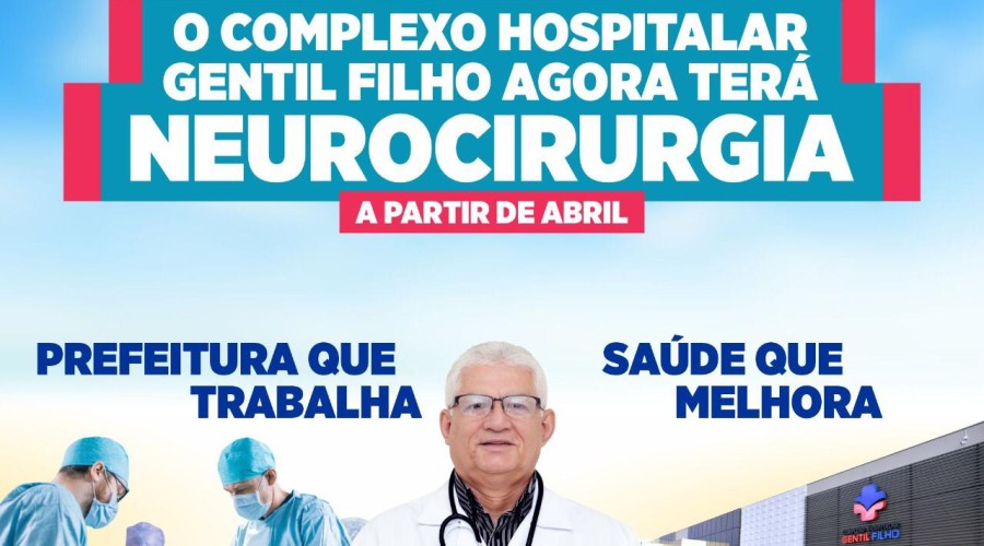 SAÚDE – Prefeitura de Caxias vai implantar serviço de neurocirurgia no Complexo Hospitalar Gentil Filho