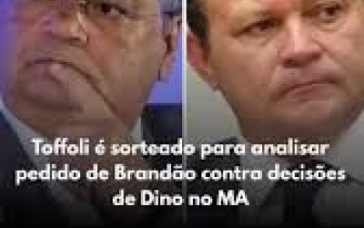 Toffoli é sorteado para analisar pedido de Brandão contra decisões de Dino no MA