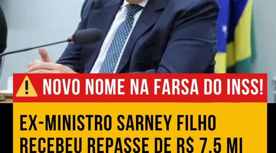 Exclusivo: preso na Farra do INSS pagou R$ 7 milhões a Sarney Filho