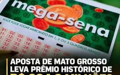 Aposta de Mato Grosso leva prêmio de R$ 324,8 milhões da Mega-Sena