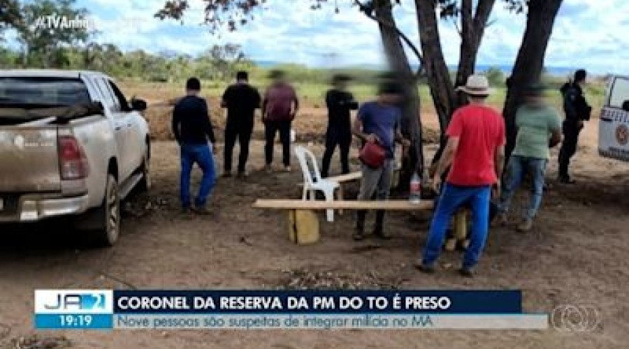 Fazendeiro, coronel e PMs são presos por suspeitas de envolvimentos em milícia armada no interior do MA