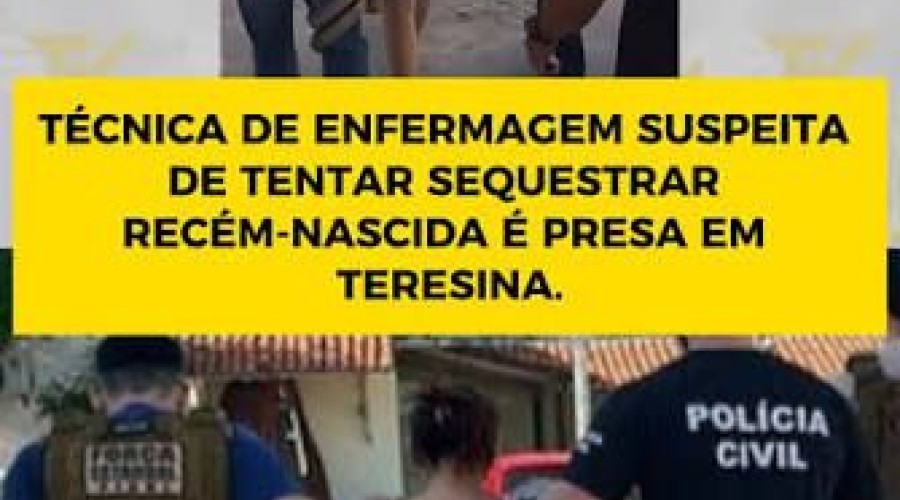 Técnica de Enfermagem: Tentativa de sequestro de bebê: polícia ouve 12 e conclui inquérito nesta semana
