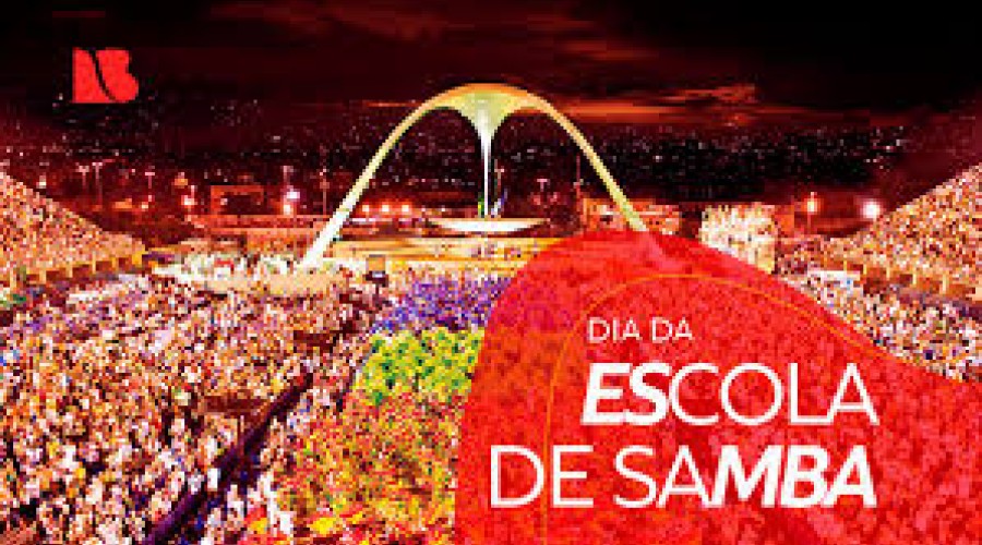 HOJE: Dia da Escola de Samba (11/04)