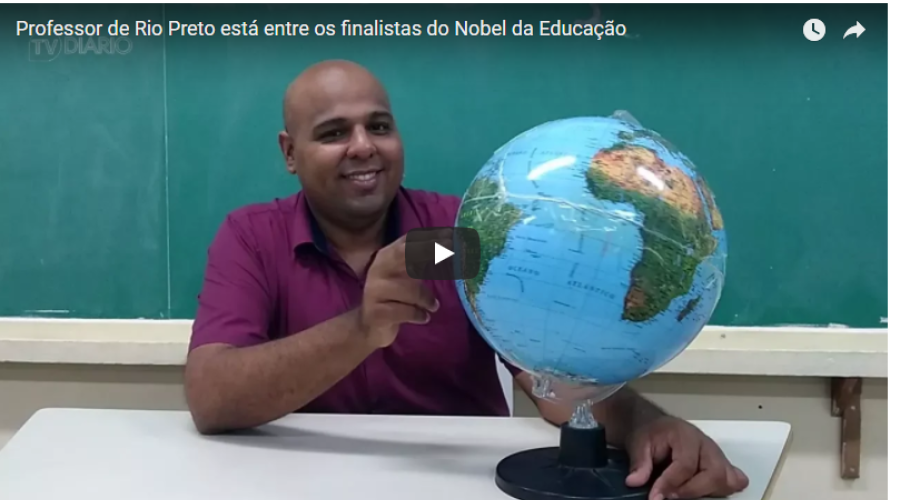 Assista ao Vídeo - NOBEL DA EDUCAÇÃO - Um professor de Rio Preto entre os 10 melhores do mundo