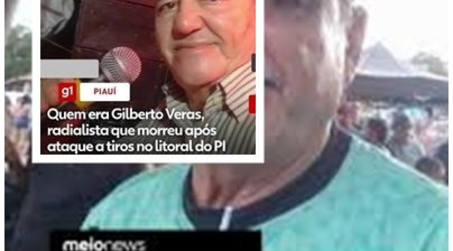 Prefeitura de Luís Correia adia Desfile Cívico após assassinato de radialista Gilberto Veras
