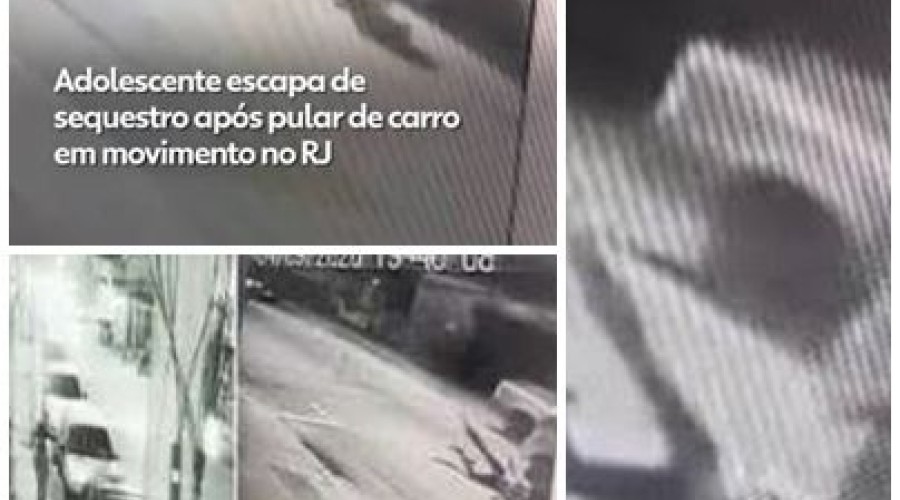 Veja vídeo: Adolescente pula de carro em movimento após ser sequestrada no Rio
