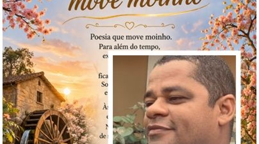 Poesia que move moinho - Marcos Aurélio