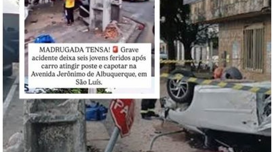 Seis jovens ficam feridos após carro bater em poste e capotar em São Luís