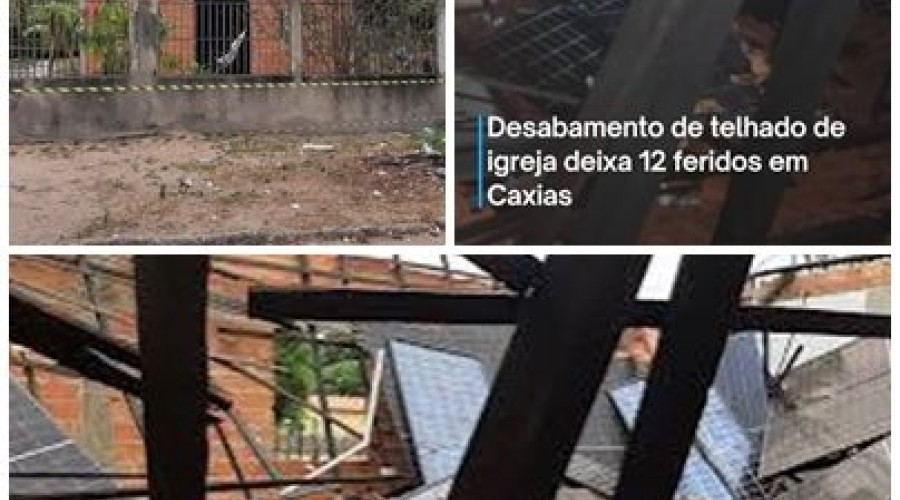 Telhado de igreja desaba e deixa 12 pessoas feridas em Caxias, no MA
