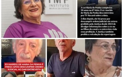 Ex-marido de Maria da Penha é preso após dar entrevista à “Record”...
