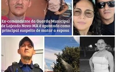 Lajeado Novo/MA: Guarda municipal é preso suspeito de matar esposa a tiros