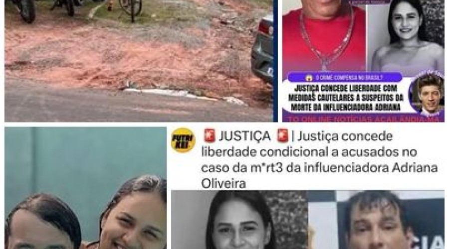 Santa Luzia: Justiça concede liberdade ao marido de Adriana Oliveira e outro acusado; influenciadora foi morta a tiros no MA