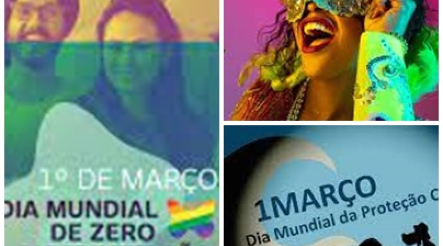CULTURA: O que se comemora hoje (1/3) - Carnaval - Dia Mundial da Proteção Civil - Dia Mundial de Zero Discriminação