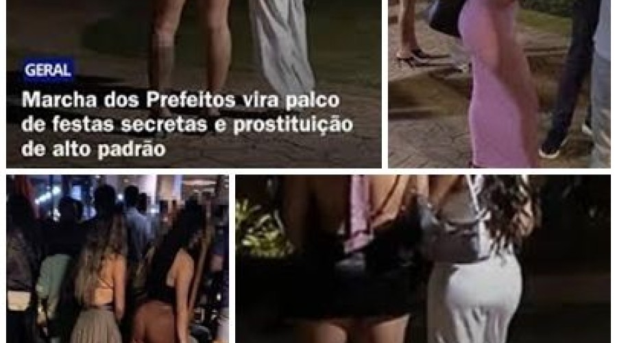Noite de putaria: Prefeitos maranhenses na mira: bastidores da Marcha em Brasília levantam suspeitas sobre uso de dinheiro público em esquemas de luxo
