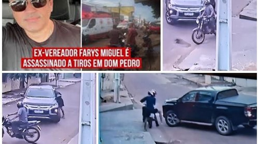 Dom Pedro/MA: Ex-vereador Farys Miguel é morto a tiros ao chegar em casa