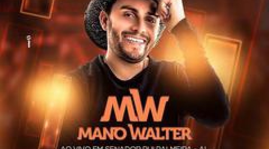 Mano Walter ascende no mercado pop de forró sertanejo e grava ao vivo show que terá Claudia Leitte e Xand Avião