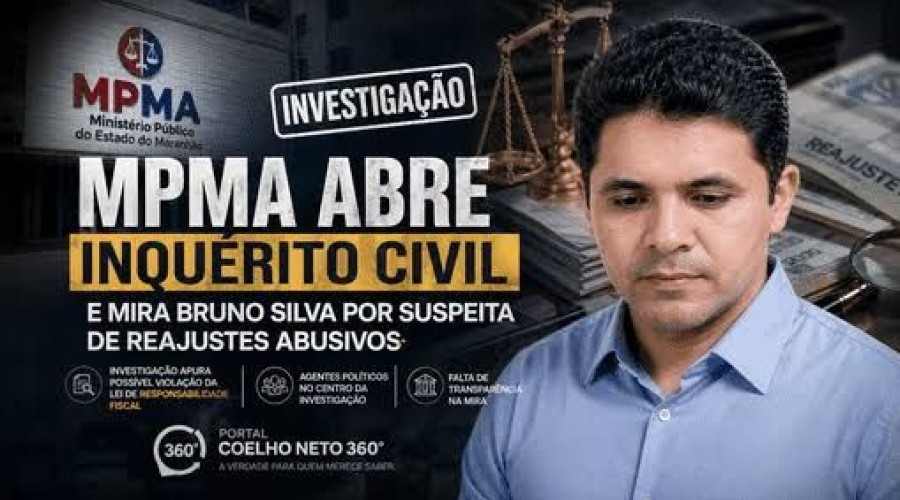 MPMA abre Inquérito Civil para investigar possíveis irregularidades em licitação da Prefeitura de Coelho Neto