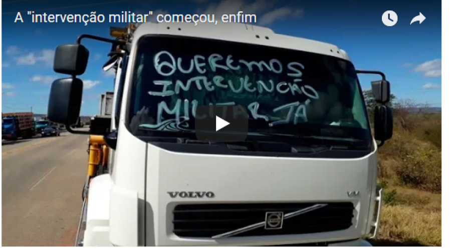 A “intervenção militar” começou, enfim; assista ao vídeo