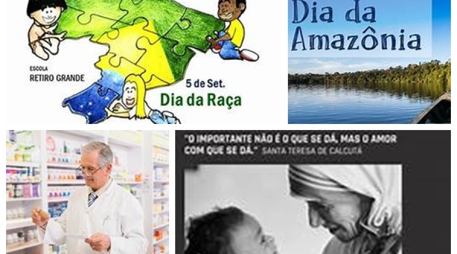 hoje é dia de: Dia Inter. da Caridade - Dia da Amazônia - Dia Oficial da Farmácia - Dia da Raça