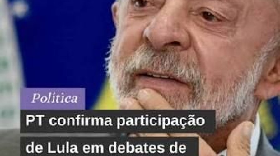 Lula confirma participação em debates no segundo turno