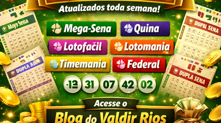 Quer saber se ficou milionário? Confira os resultados das loterias no Blog do Valdir Rios!