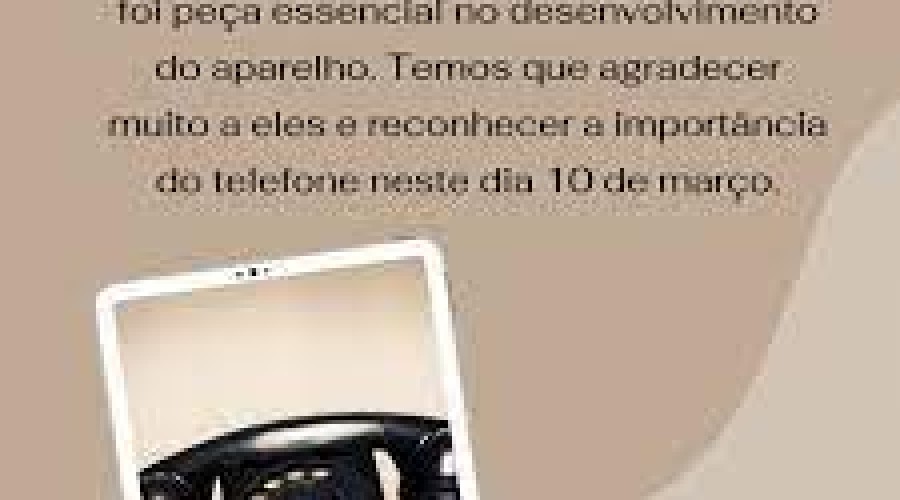 CULTURA: O que se comemora hoje (10/3) - Dia do Telefone -  Dia Internacional da Gaita de Foles - Dia Internacional da Peruca - Dia do Sogro