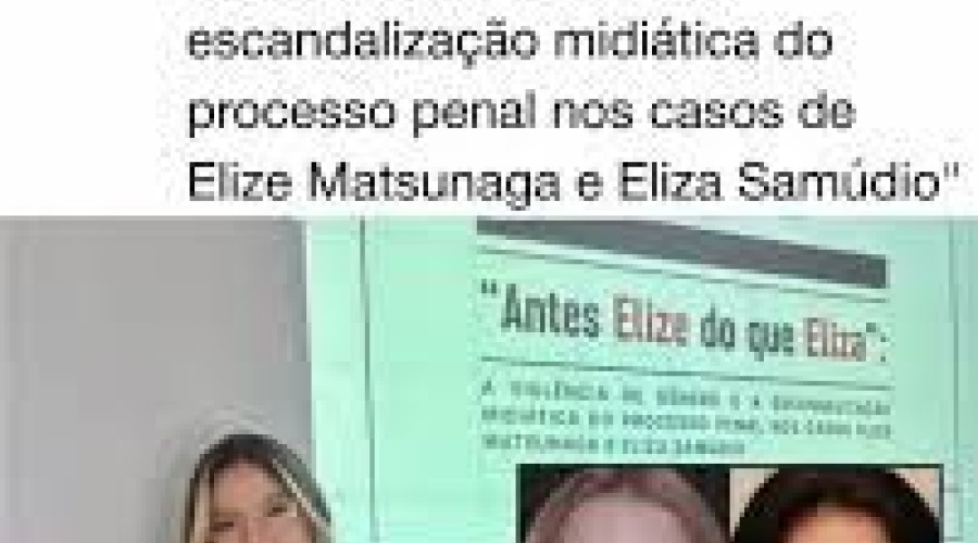 'Antes Elize do que Eliza': título de TCC de aluna de Direito viraliza nas redes; entenda pesquisa sobre casos Matsunaga e Samudio