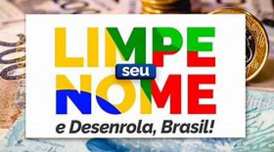 Prazo para Adesão ao Programa Desenrola Brasil é Prorrogado por Mais 60 Dias