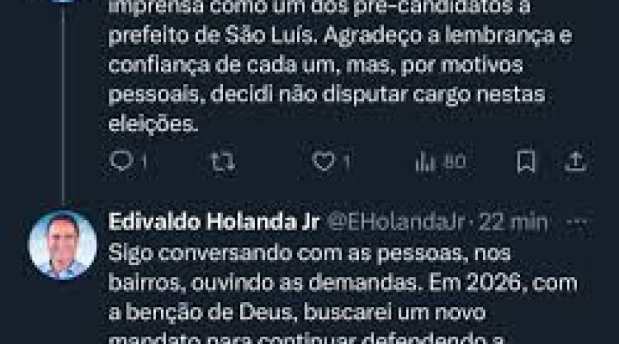 Ex-prefeito Edivaldo Holanda Júnior anuncia que está fora da eleição em 2024