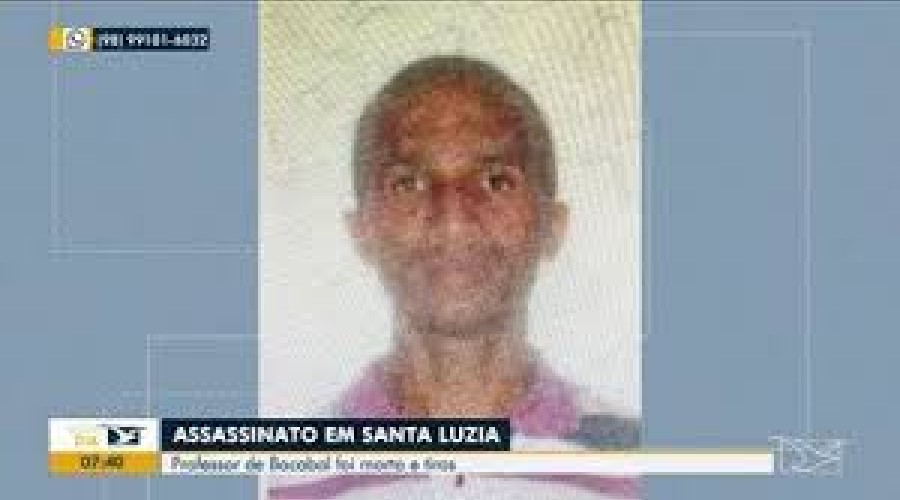 Professor de Bacabal é assassinado a tiros em Santa Luzia, no MA