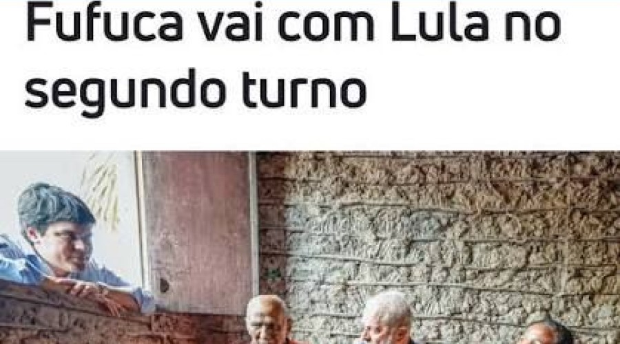 Fufuca vai com Lula no segundo turno