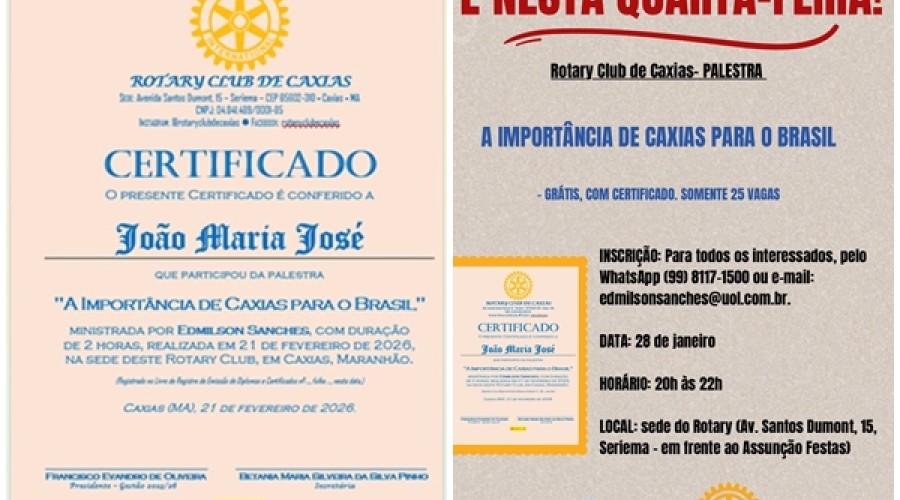 ROTARY CLUB DE CAXIAS COMPLETA 85 ANOS E REALIZA CURSOS E PALESTRAS GRATUITOS PARA A COMUNIDADE, COM CERTIFICADO